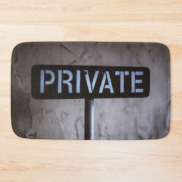 Item preview, Private Zone , Privet Bath , no entry  designed and sold by Shirt-u.