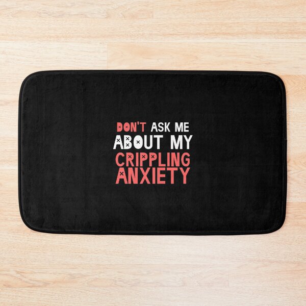 Item preview, Crippling Anxiety designed and sold by Troy Green.