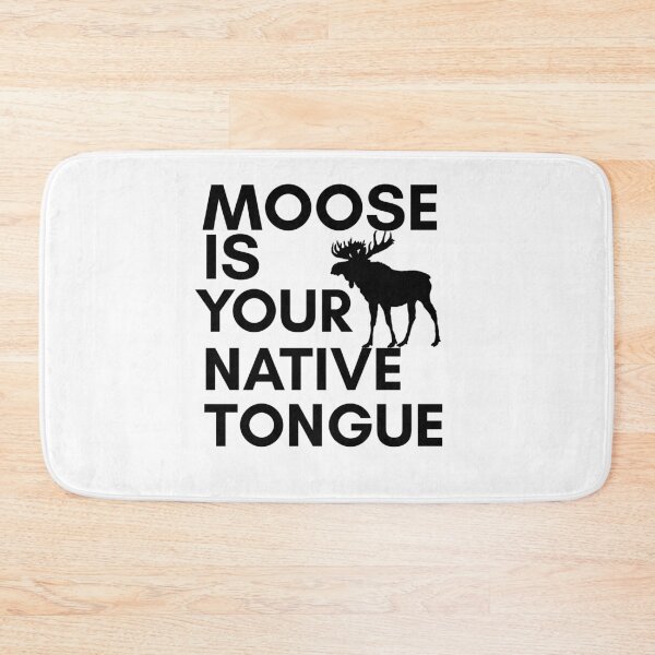 Item preview, Six of Crows-Inspired "Moose is Your Native Tongue" designed and sold by mulberrydragon.