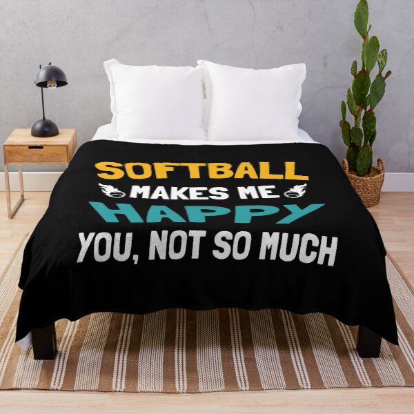 Item preview, Softball Makes Me Happy You Not So Much,American Softball Player,Funny Softball Saying Great Give For Dad designed and sold by Rassitni.