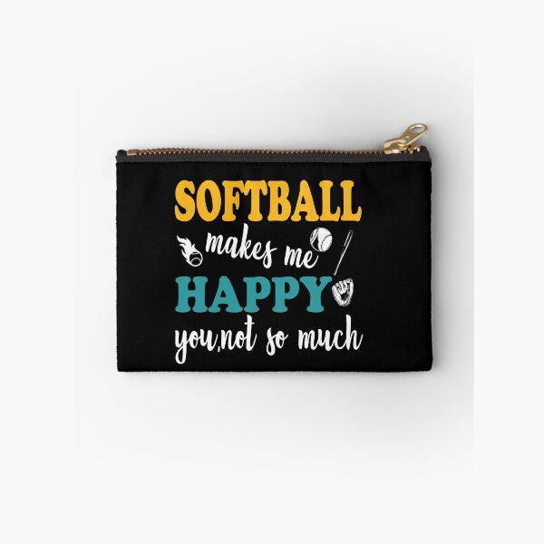 Item preview,  Softball Makes Me Happy You Not So Much, Dad Softball ,Funny Saying Gift For Softball Player designed and sold by Rassitni.