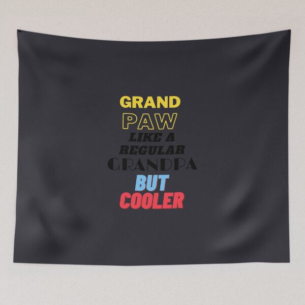 Item preview, Grand paw like a regular grandpa but cooler T shirt designed and sold by Martimad.