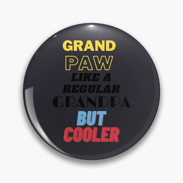 Item preview, Grand paw like a regular grandpa but cooler T shirt designed and sold by Martimad.