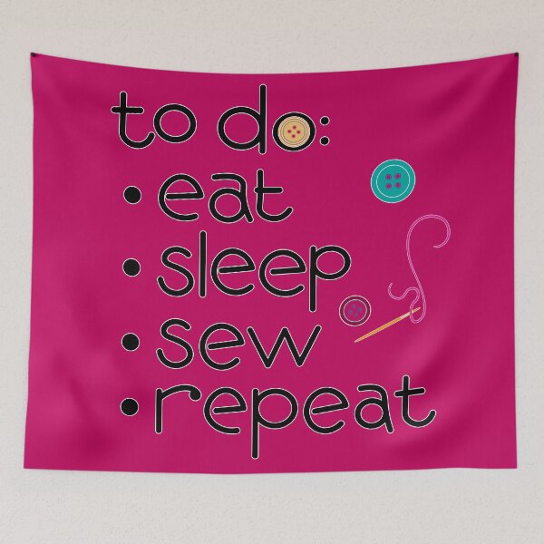Item preview, Calling all sewists! Eat Sleep *Sew* Repeat, with Needle, Thread, Buttons icons on delicious raspberry pink designed and sold by Susan Marie Williams.