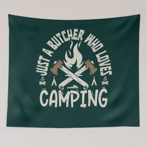 Item preview, Just A Butcher Who Loves Camping  Awesome Camper designed and sold by YAHIA-14.
