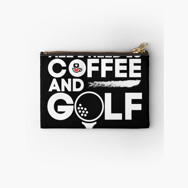 Item preview, All I need is Coffee and Golf designed and sold by WordArtDesign.