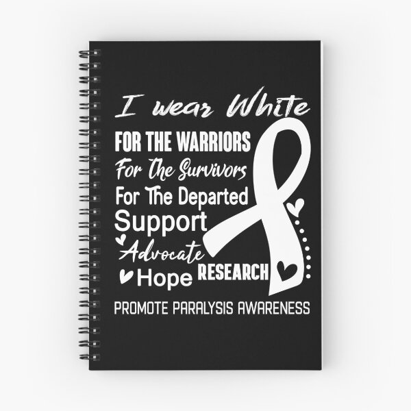 Item preview, I Wear White For The Warriors Promote Paralysis Awareness designed and sold by hvoid41.