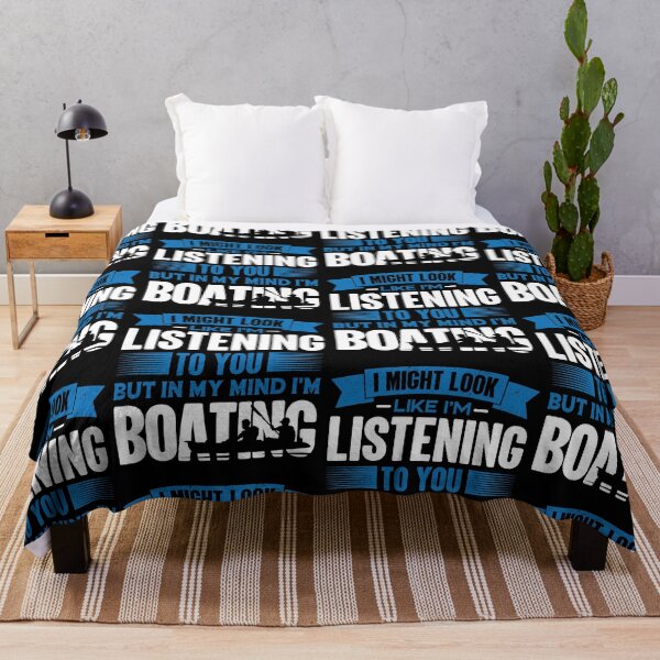 Item preview, I Look Like I'm Listening But In My Mind I'm Boating | Paddling Down The River designed and sold by GravitiTees.