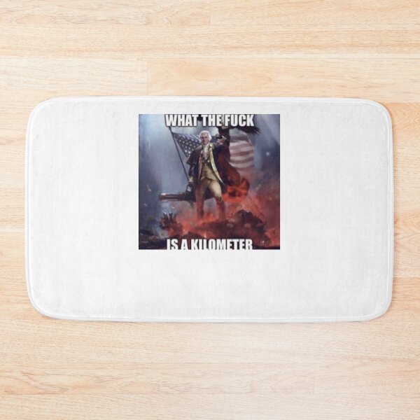 Item preview, WHAT THE FUCK IS A KILOMETER | IS THIS FUNNY I DONT KNOW ANYMORE designed and sold by Hunters11.