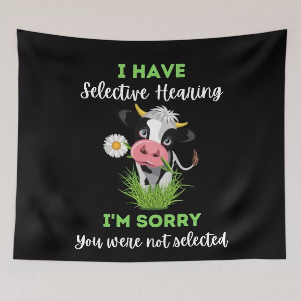 Item preview, I Have Selective Hearing designed and sold by The Long's Way Home.