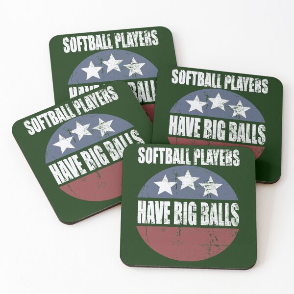Item preview, Softball Players Have Big Balls designed and sold by HappySchnapper.