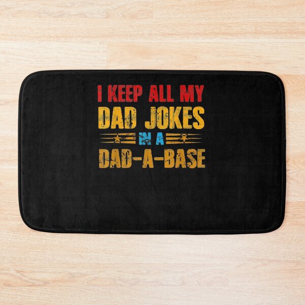 Item preview, I Keep All Dad Jokes In A Dad A Base Vintage Funny Dad Gift  designed and sold by mchargue12.