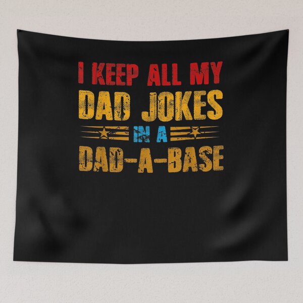 Item preview, I Keep All Dad Jokes In A Dad A Base Vintage Funny Dad Gift  designed and sold by mchargue12.