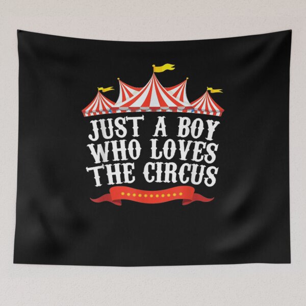 Item preview, Just A Boy Who Loves The Circus Circus Staff Gift  designed and sold by mchargue12.