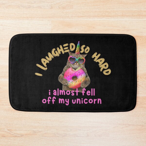 Item preview, I Laughed So Hard I Almost Fell Off My Unicorn Design designed and sold by EarthArtDesigns.