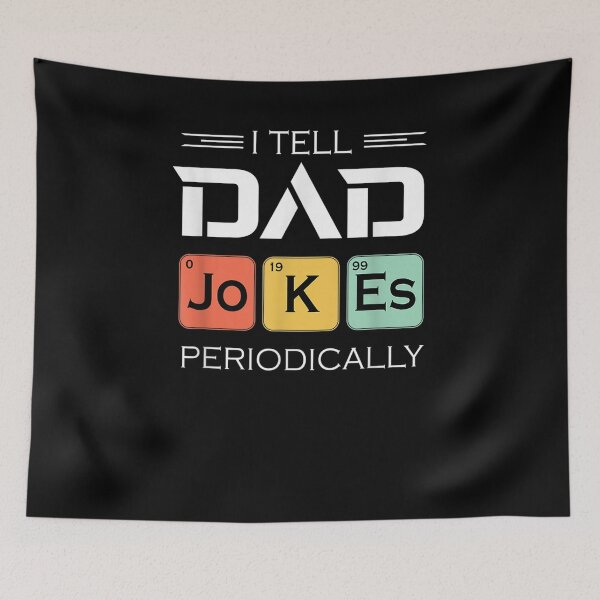 Item preview, I Tell Dad Jokes Periodically Fathers Day Gift  designed and sold by mchargue12.