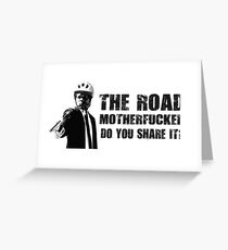Share The Road Greeting Card