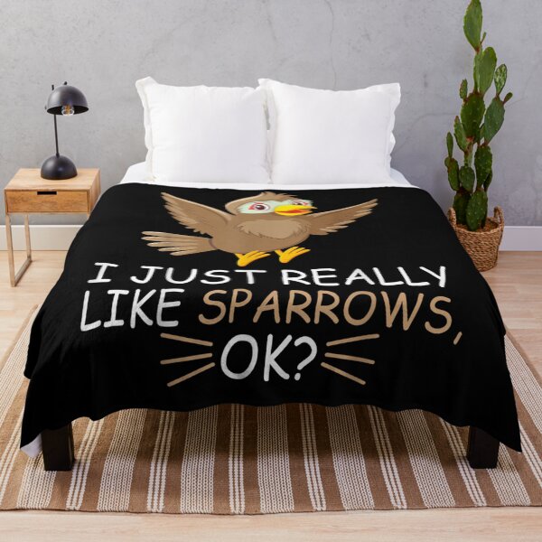 Item preview, Cute Sparrow Bird Lover I Just Really Like Sparrows Ok Gift designed and sold by mchargue12.