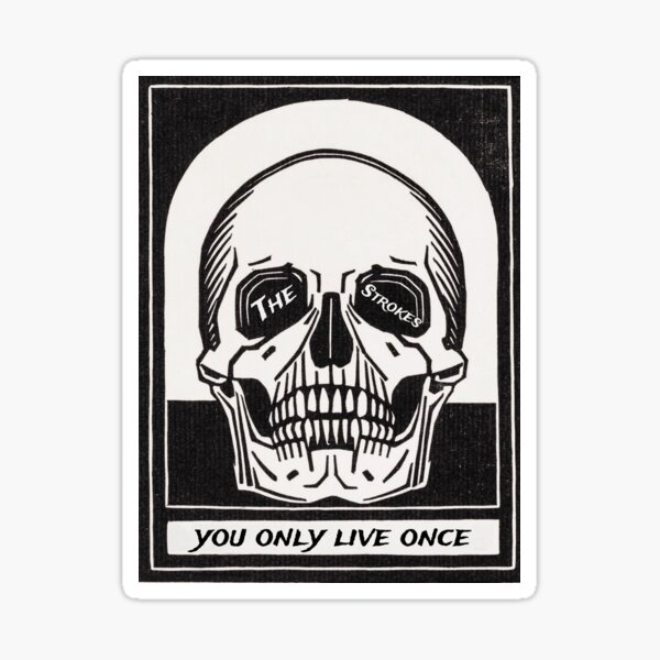 The Strokes You Only Live Once Album Cover Sticker