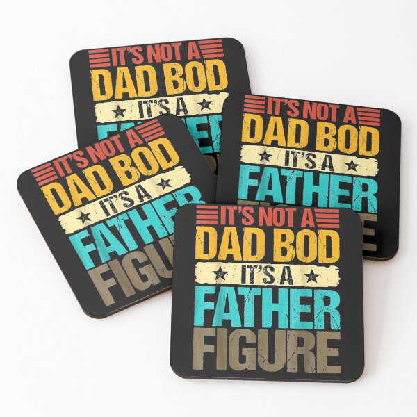 Item preview, It's Not A Dad Bod It's A Father Figure Funny Gift  designed and sold by mchargue12.