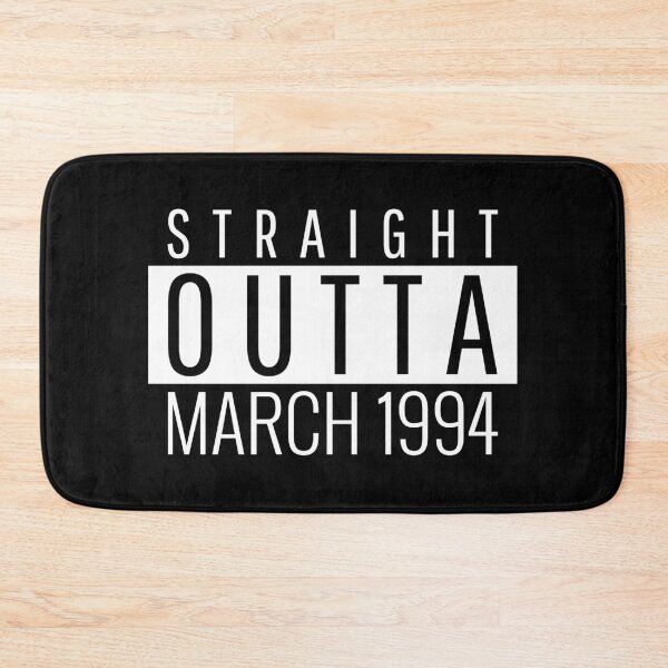 Item preview, Straight Outta March 1994  designed and sold by Teelogic.