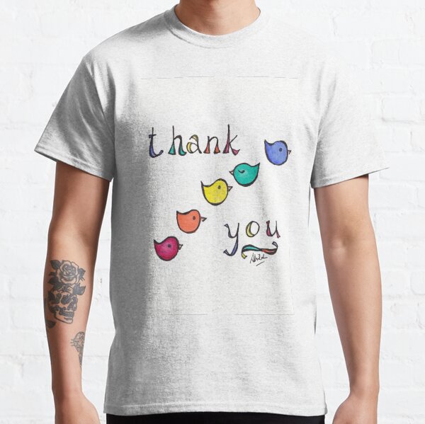 Thank You Birdies Classic T-Shirt