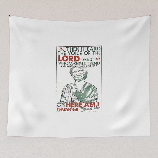Item preview, Nurse Then I Heard The Voice Of The Lord Saying Whom Shall I Send And Who Will Go For Us designed and sold by Florian-1.