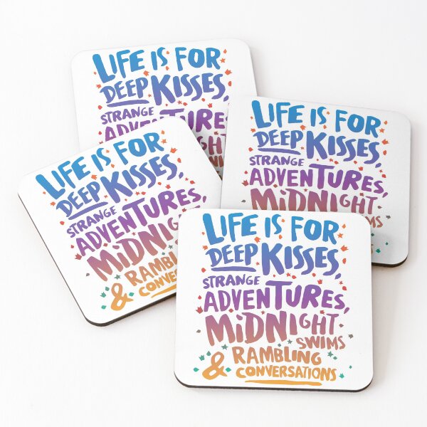 Item preview, Life is For Deep Kisses, Strange Adventures, Midnight Swims, & Rambling Conversations designed and sold by Lori P.