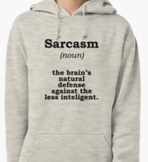 Sarcasm Pullover Hoodie