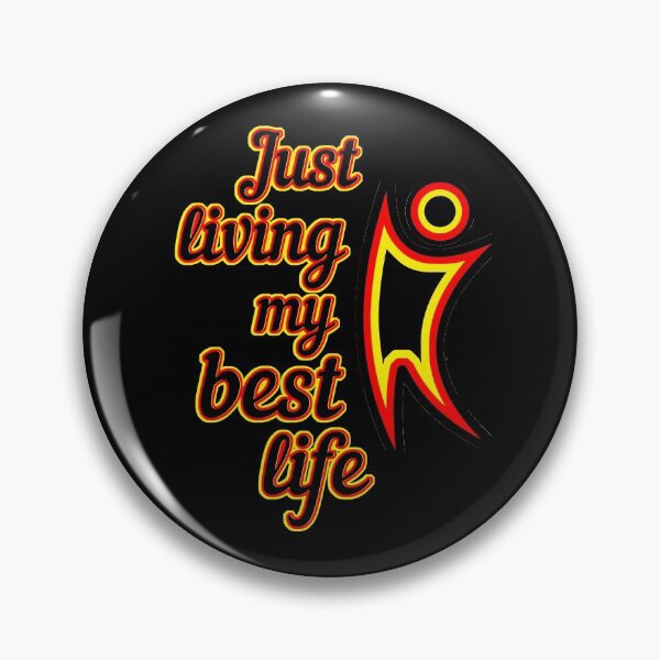 Item preview, Just Living My Best Life [Joy and Happiness] designed and sold by Topdesigner-rb.
