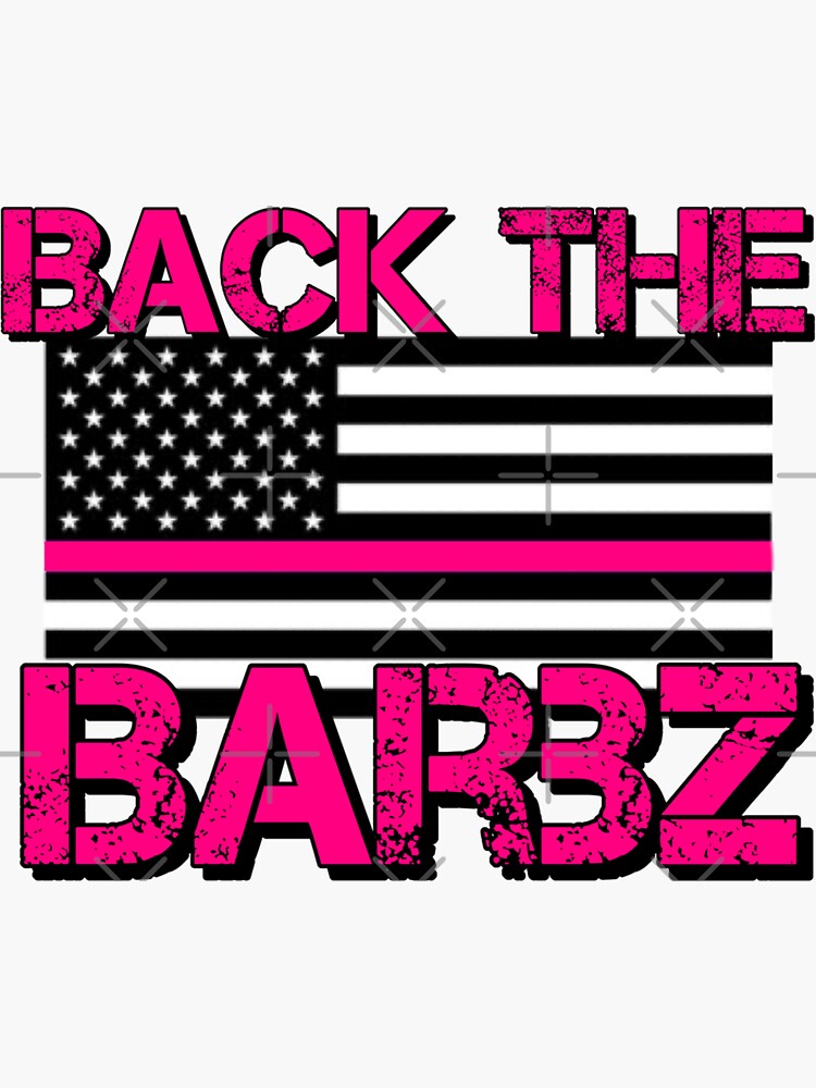 Back The Barbz Sticker For Sale By Vibinpoodle Redbubble