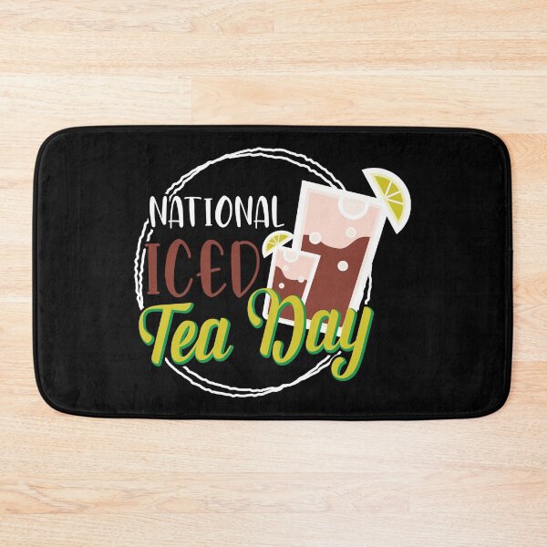Item preview, National Ice Tea Day designed and sold by V Design Factory.