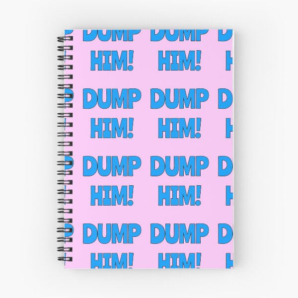 Item preview, Dump him! designed and sold by strawberryseeds.