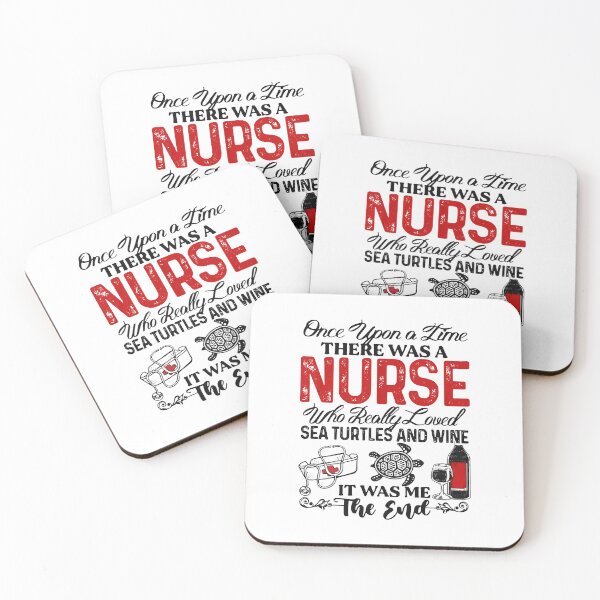 Item preview, Once Upon A Time There Was Nurse Who Really Loved Sea Turtles And Wine It Was Me The End designed and sold by Florian-1.