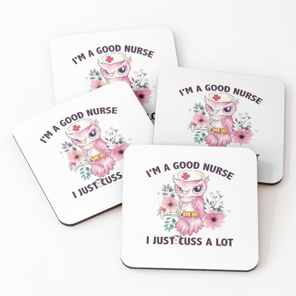 Item preview, Owl Nurse I'm A Good Nurse I Just Cuss A Lot designed and sold by Florian-1.