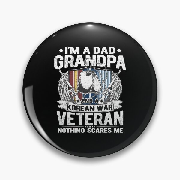 Item preview, I'M A Dad Grandpa And Korean War Veteran Proud Military Vet designed and sold by omodong176.