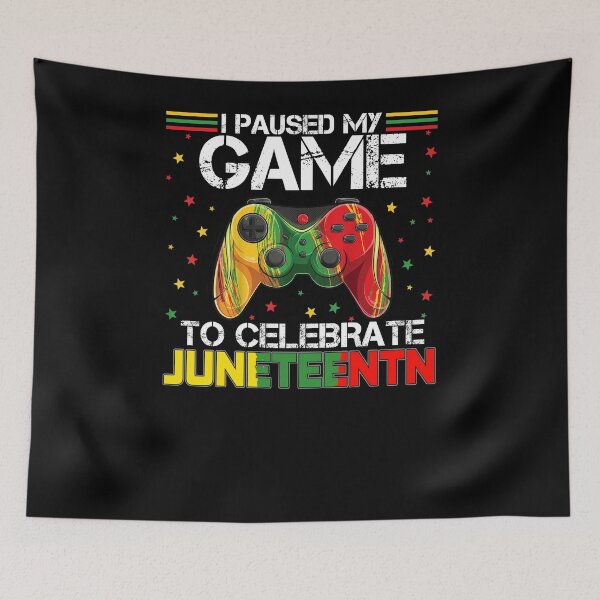 Item preview, Juneteenth Gamer Paused My Video Game June 19th Black Pride designed and sold by omerherbert.