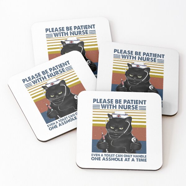 Item preview, Please Be Patient With Nurse Even A Toilet Can Only Handle One Asshole At A Time Black Cat Nurse Vintage designed and sold by Florian-1.