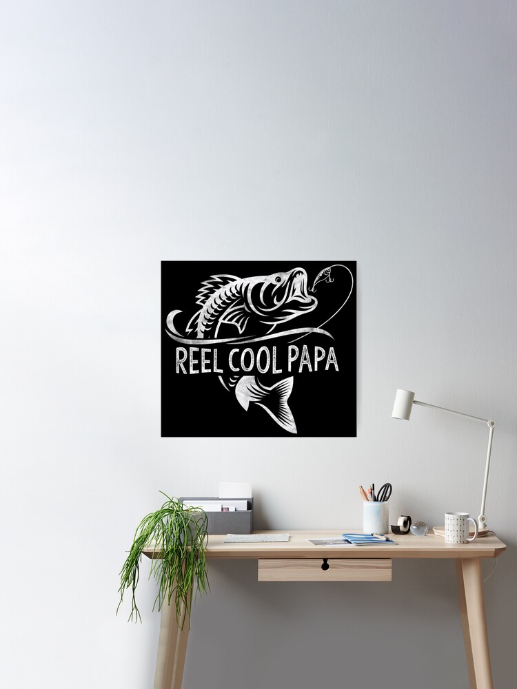 Reel Badass Papa - Fishing Papa - Posters and Art Prints