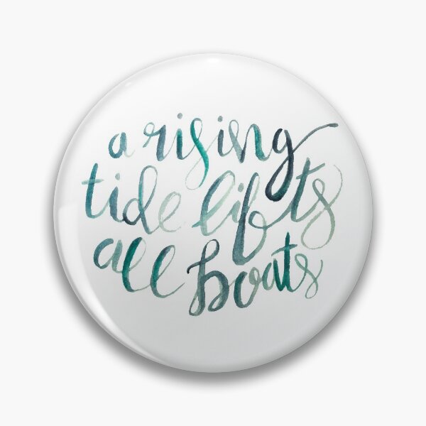 Item preview, A Rising Tide Lifts All Boats designed and sold by Lori P.