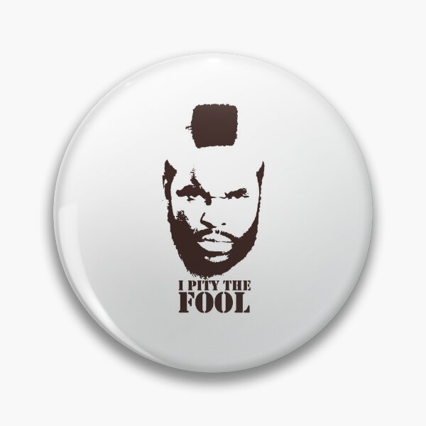 Item preview, Ba Baracus I Pity The Fool A Team T 48  for Men Or Women Vintage Retro for Kids black designed and sold by Wfsashop.