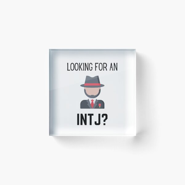 Item preview, Looking for an INTJ? designed and sold by JamesZenrex.