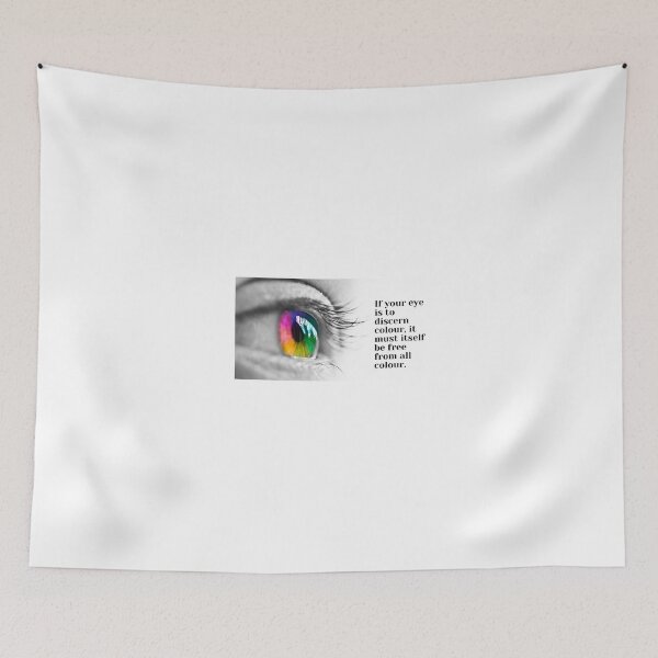 Item preview, If your eye is to discern colour, it must itself be free from all colour. designed and sold by storeAN.