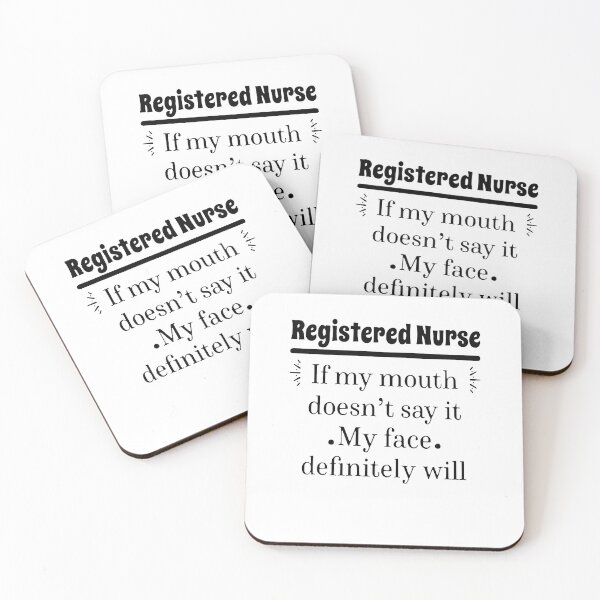 Item preview, Registered Nurse If My Mouth Doesn't Say It My Face Definitely Will designed and sold by Florian-1.