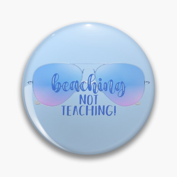 Item preview, Beaching Not Teaching! Blue (on Lt. Blue) designed and sold by PawsitiveMum.