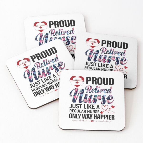 Item preview, Proud Retired Nurse Just Like A Regular Nurse Only Way Happier designed and sold by Florian-1.