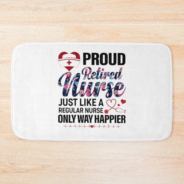 Item preview, Proud Retired Nurse Just Like A Regular Nurse Only Way Happier designed and sold by Florian-1.