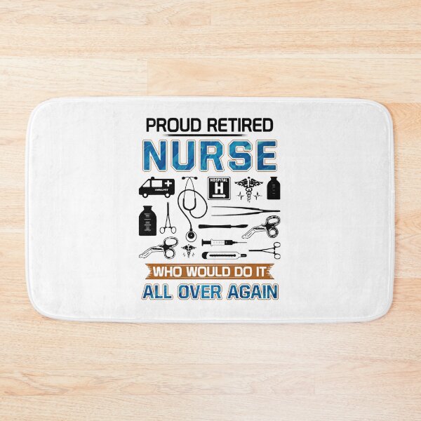 Item preview, Proud Retired Nurse Who Would Do It All Over Again Nursings Tools Shirt designed and sold by Florian-1.