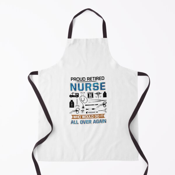 Item preview, Proud Retired Nurse Who Would Do It All Over Again Nursings Tools Shirt designed and sold by Florian-1.