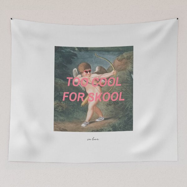 Item preview, TOO COOL FOR SKOOL | in love designed and sold by AladdinMktgs.